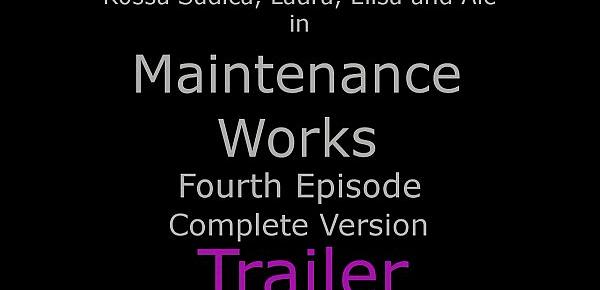  MaintenanceWorksEp4FullTRAILER 21April